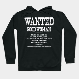 Wanted, Good Woman Hoodie